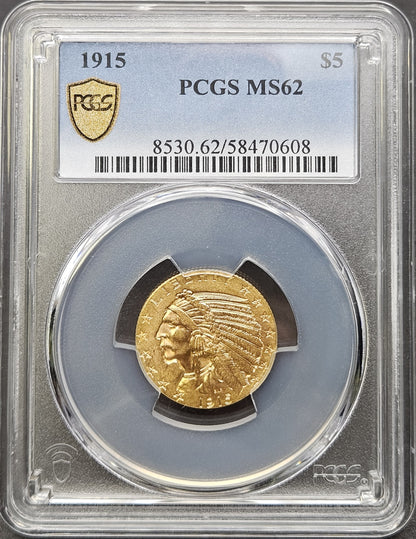 1915 Indian Head Half Eagle PCGS MS62